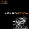 Art Blakey Invitation: The Best of Art Blakey