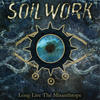 Soilwork Long Live the Misanthrope - Single