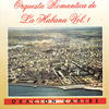 Oracion Caribe Orquesta Romantica de la Habana, Vol. 1