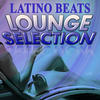 Tempo Rei Latino Beats Lounge Selection