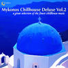 The Sura Quintet Mykonos Chillhouse Deluxe, Vol. 2 (A Great Selection of the Finest Chillhouse Music)