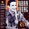 Faron Young The Radio Shows, Vol. 3