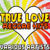 Dennis Brown True Love: Reggae Hits
