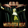 U.D.O. Mastercutor - Alive