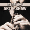 SHAW Artie 12 Best of Artie Shaw