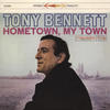 Tony Bennett Hometown, My Town (Remastered) - EP