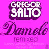Gregor Salto Damelo Remixed - EP