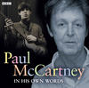 Paul McCartney Paul McCartney In His Own Words