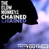 Blow Monkeys Chained - Single