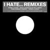 Colder I Hate... Remixes - EP