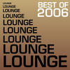Tape Five Best of Lounge 2006