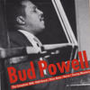 Bud Powell The Complete 1946-1949 Roost, Blue Note, Verve & Swing Masters