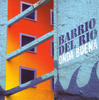 Barrio Del Rio Onda Buena - EP
