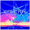 Ceasefire In the Dead of Night EP