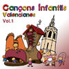 Various Artists & Various Artists Cançons Infantils Valencianes Vol.1 - (Canciones Infantiles Valencianas)