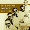 The Blind Boys Of Alabama Harvest Collection: Five Blind Boys of Alabama