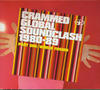 Various Artists Crammed Global Soundclash 1980-89, Pt. 1: World Fusion