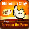 Hank Locklin Old Country Songs from Down On the Farm, Vol. 1