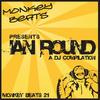 Ian Round Monkey Beats Presents Ian Round