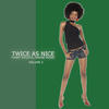 Disco Darlings Twice As Nice, Vol. 3 - Funky Soulful House Music