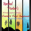Rachel Porter`s All Female Symphonic Orchestra & Rachel Porter Vivaldi`s Four Seasons Played with Feeling