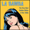 THE VENTURES La Bamba: The Very Best Golden Oldies of the 1950s by Richie Valens, Frankie Avalon, Jerry Lee Lewis And More