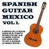 Antonio De Lucena Spanish Guitar Mexico Vol.1
