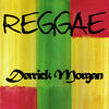 Derrick Morgan Reggae Derrick Morgan