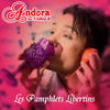 Andora Les pamphlets libertins (feat. Tra$hy-B)