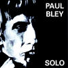 Paul Bley Solo