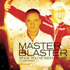 Master Blaster Since You`ve Been Gone