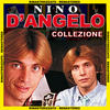 Nino D`Angelo Nino D`Angelo Collezione (Remastered)