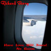 Richard Berry Have Love, Will Travel - Single