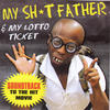 Oscar My Sh*t Father & My Lotto Ticket