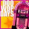 The Chords Doo Wop Days