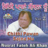 Nusrat Fateh Ali Khan Chithi Pawan Sajna Nu, Vol. 2