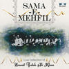 Nusrat Fateh Ali Khan Sama - E - Mehfil Live Collection of Nusrat Fateh Ali Khan