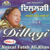 Nusrat Fateh Ali Khan Dillagi, Vol. 1