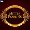 Nusrat Fateh Ali Khan Mitter Pyare Nu - EP