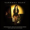 Vanessa Daou Speak Easy: The Moonshine Mixes (Joe Sent Me Revisited)