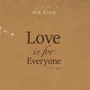 Beth Hirsch Love Is For Everyone - L.I.F.E., Pt. 1 - EP