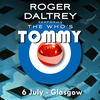 Roger Daltrey Roger Daltrey Performs The Who`s Tommy - 6 July 2011 Glasgow, UK