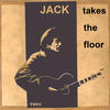 Ramblin` Jack Elliott Jack Takes the Floor