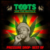 Toots And The Maytals Pressure Drop - The Best Of