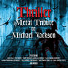 Doug Pinnick Thriller - A Metal Tribute to Michael Jackson