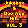 Lesley Gore Jukebox & Doo Wop Hits, Vol. 3