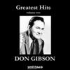 Don Gibson Greatest Hits, Volume 3 & 4