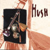the hush Hush