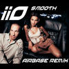 Iio Smooth (Remastered) (feat. Nadia Ali) - Single