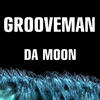 The Grooveman Da Moon